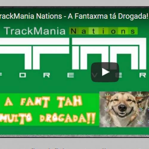 Novo vídeo - TM Nations - A Fantxma tá drogada!!