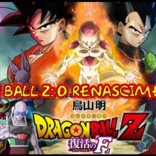 Dragon Ball Z: O Renascimento de F