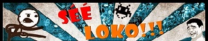 Banner do Séé Loko!
