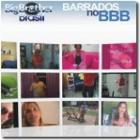 Video de participantes barrados do BBB11 
