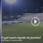 O GOL MAIS RÁPIDO DO FUTEBOL