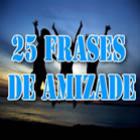 25 frases de amizade