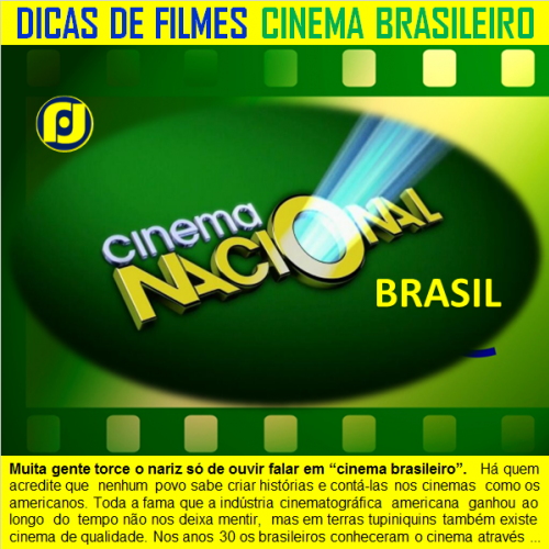 Dicas de Filmes do Cinema brasileiro 