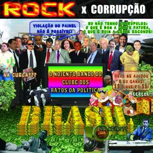 Rock x Corrupção – Nojento Bando do Clube dos Ratos da Política