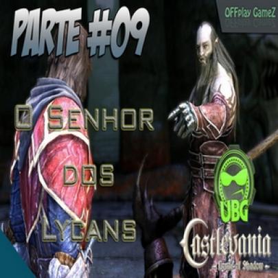 Detonado: Castlevania Lords of Shadows UE #09 – Senhor dos Lycans