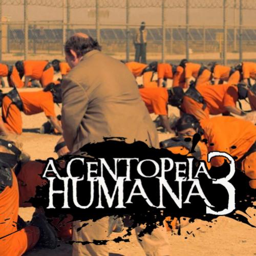 Centopeia Humana 3: o filme mais nojento de 2015!