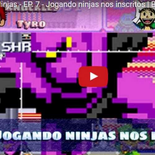 Novo vídeo! Ep 7 Tartarugas Ninja - Jogando ninjas nos inscritos!