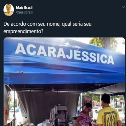 Se todos os empreendimentos fossem como o AcaraJéssica, qual seria o s