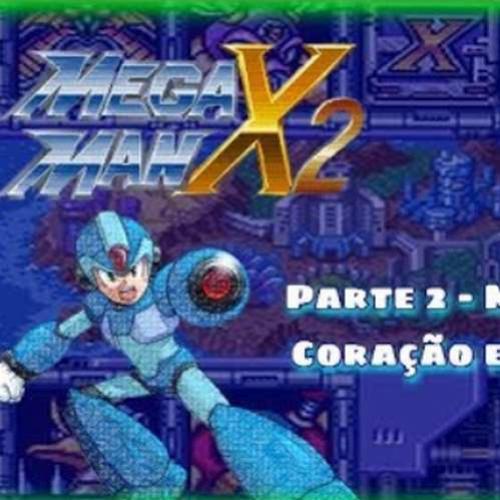 Mega Man X2 - Ep 2 - Mais 3 vilões, melhoramento da cabeça e novo cora