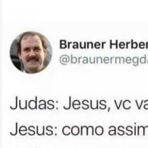 Que fita é essa judas?