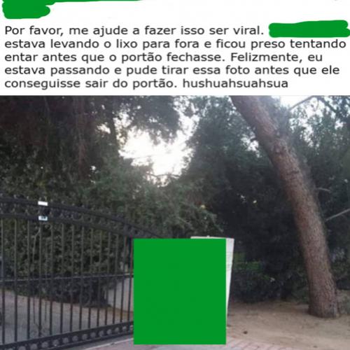 Sempre tem um zoeiro por perto pra te pegar num momento difícil