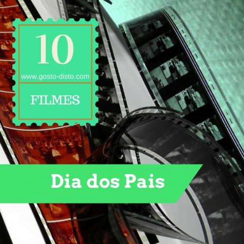 10 filmes emocionantes para o Dia dos Pais