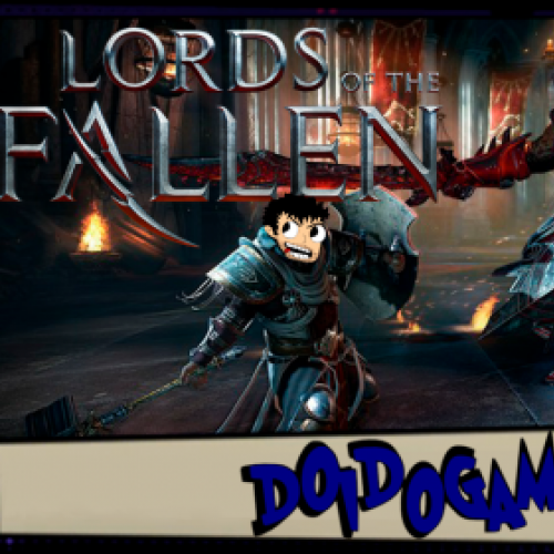 Lords of Fallen - Não é Dark Souls, mas serve - Doidogames #63