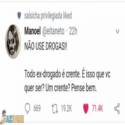 Já mais usa Drogas