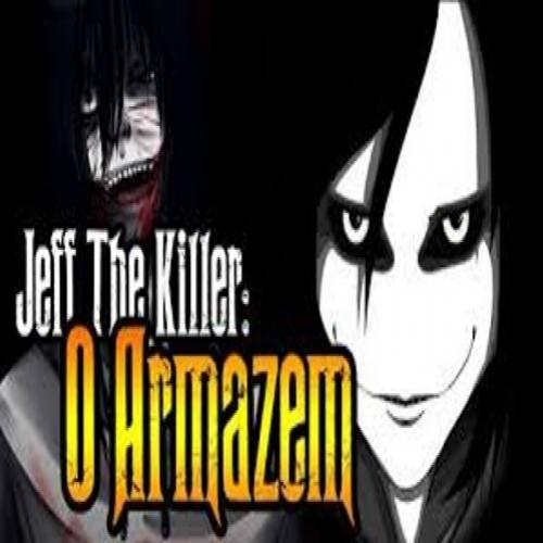 Jeff The Killer - O Armazém