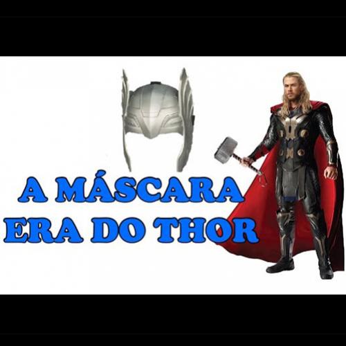 A Máscara do Thor | Sucessão!