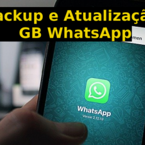 Backup e atualização do GB Whatsapp