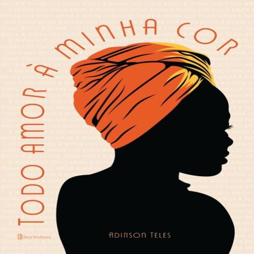 Lançamento Livro Todo amor à minha cor
