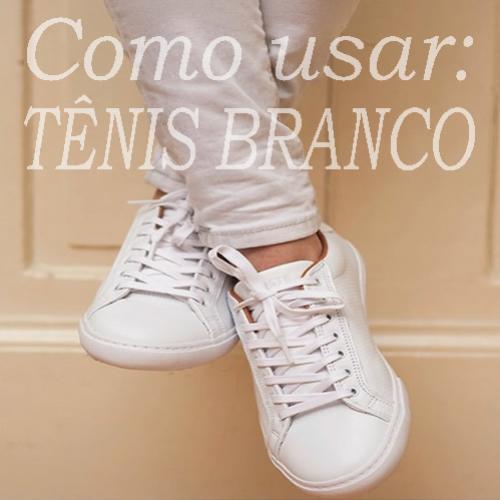 Como usar: tênis branco