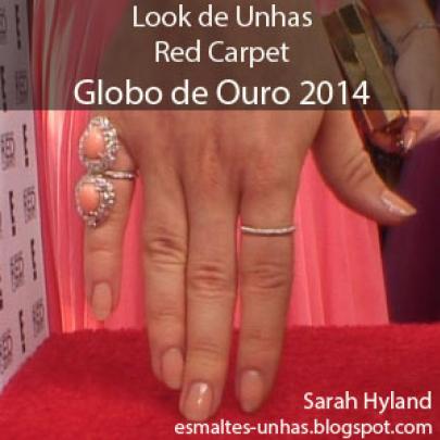 Unhas Golden Globe 2014 - Vejam os looks das famosas no Globo de Ouro 