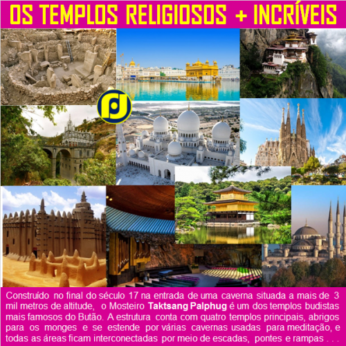 Os Templos Religiosos mais incríveis do mundo