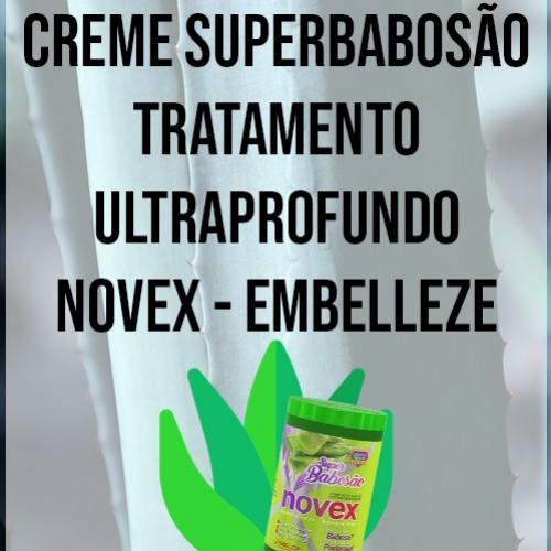 Resenha Máscara SuperBabosão Tratamento Ultraprofundo