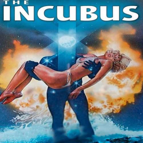Incubus: Um filme que causa vergonha ao tinhoso!