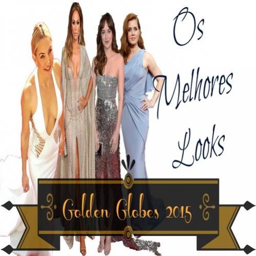 Os melhores look’s do Globo de Ouro “Golden Globes” 2015