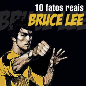 10 fatos reais sobre Bruce Lee