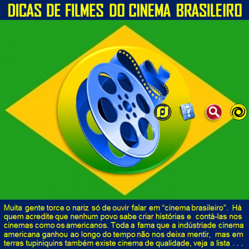 Dicas de Filmes do Cinema brasileiro