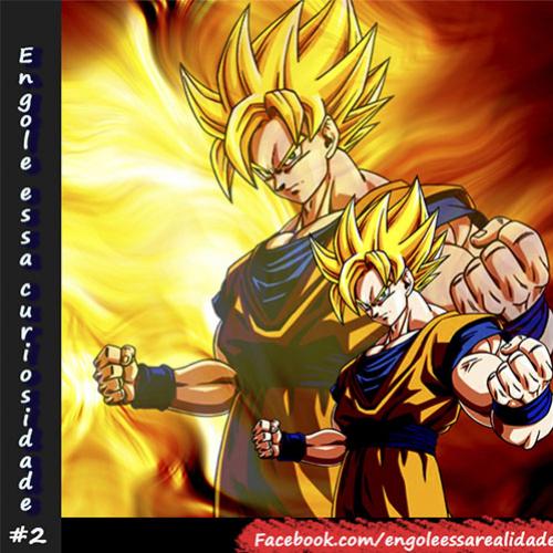 #2 Engole essa Curiosidade – Dragon Ball