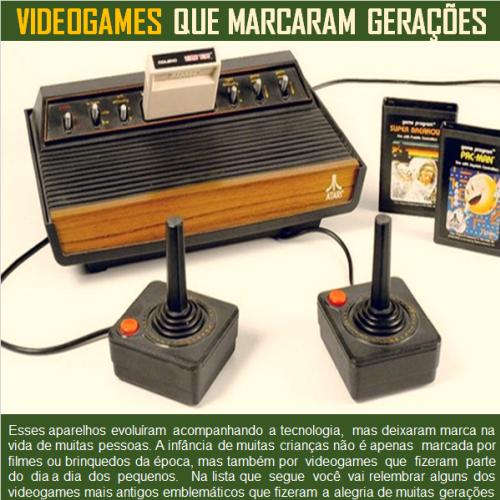 Videogames que marcaram muitas gerações