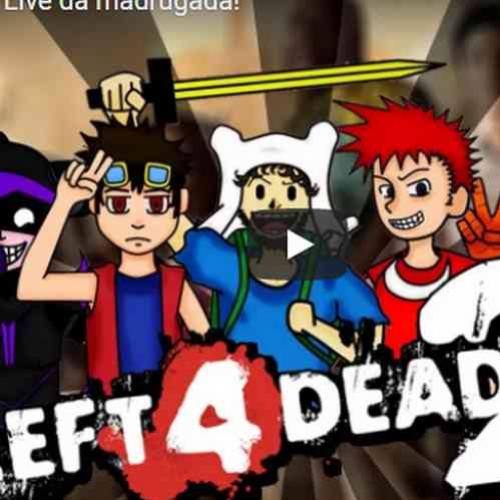 Left 4 Dead 2 - Live marota de sábado!