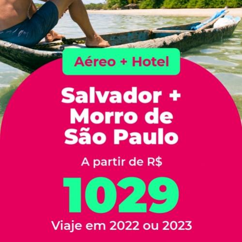 Pacote Salvador + Morro de São Paulo = R$ 1.090,00 para Viajar 2022 e 