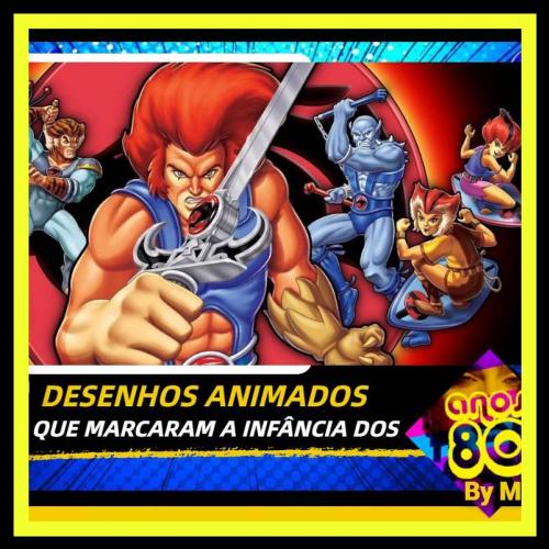 Veja 10 desenhos animados que marcaram a infância dos anos 80