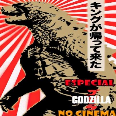 Especial: Godzilla no cinema - Parte IV