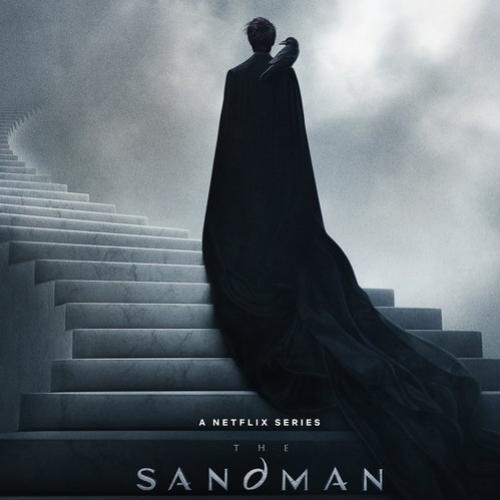 The Sandman - Saiu trailer e pôster oficial!