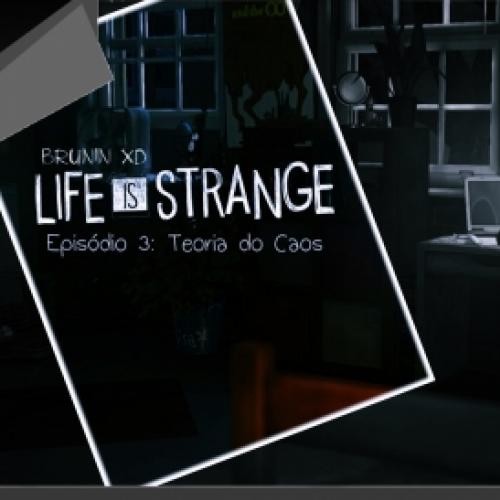 Life is strange - Ep. 03 Teoria do Caos 