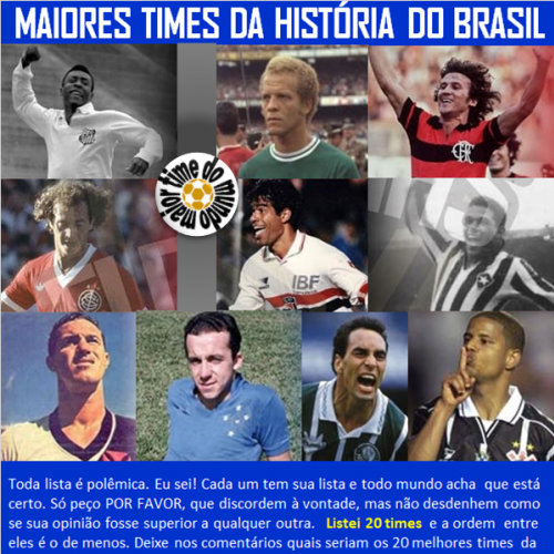 Ídolos e times inesquecíveis do futebol brasileiro