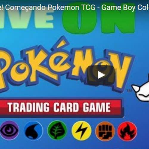 Live do fim de semana! Começando série de Pokemon TCG!