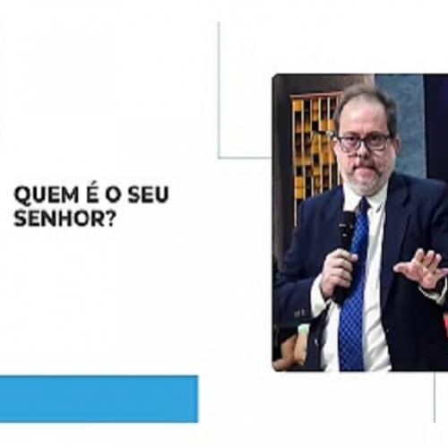 Quem é seu Senhor?