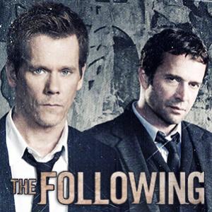 *The Following