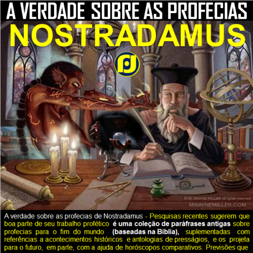 A verdade sobre as profecias de Nostradamus